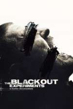 Watch The Blackout Experiments Letmewatchthis