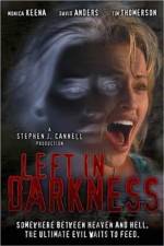 Watch Left in Darkness Letmewatchthis