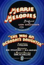 Watch She Was an Acrobat\'s Daughter (Short 1937) Letmewatchthis