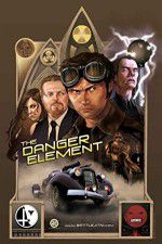 Watch The Danger Element Letmewatchthis