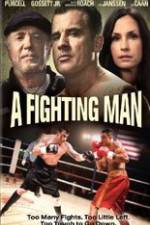 Watch A Fighting Man Letmewatchthis