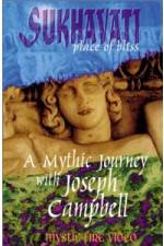 Watch Sukhavati - Place of Bliss: A Mythic Journey with Joseph Campbell Letmewatchthis