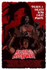Watch Blood on the Highway Letmewatchthis