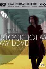 Watch Stockholm, My Love Letmewatchthis