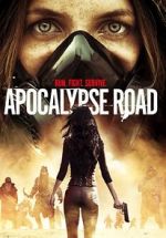 Watch Apocalypse Road Letmewatchthis