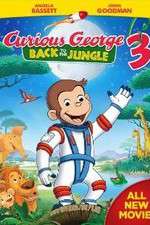 Watch Curious George 3: Back to the Jungle Letmewatchthis
