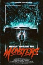 Watch Here There Be Monsters Letmewatchthis
