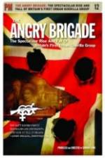 Watch The Angry Brigade The Spectacular Rise and Fall of Britain's First Urban Guerilla Group Letmewatchthis