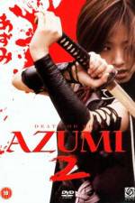 Watch Azumi 2: Death or Love Letmewatchthis