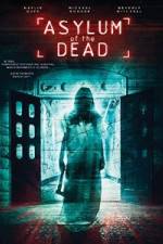 Watch Asylum of the Dead Letmewatchthis
