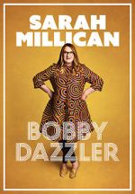 Watch Sarah Millican: Bobby Dazzler Letmewatchthis