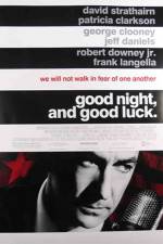 Watch Good Night, and Good Luck. Letmewatchthis