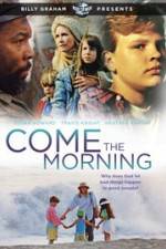 Watch Come the Morning Letmewatchthis