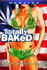 Watch Totally Baked A Pot-U-Mentary Letmewatchthis