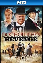 Watch Doc Holliday\'s Revenge Letmewatchthis