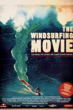 Watch The Windsurfing Movie Letmewatchthis