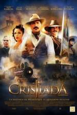 Watch For Greater Glory The True Story of Cristiada Letmewatchthis