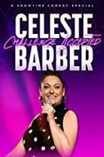 Watch Celeste Barber: Challenge Accepted Letmewatchthis