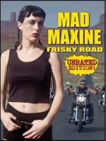 Watch Mad Maxine: Frisky Road Letmewatchthis