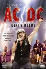 Watch The Story Of ACDC Dirty Deeds Letmewatchthis