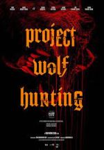 Watch Project Wolf Hunting Letmewatchthis