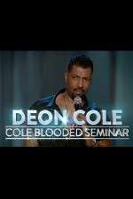 Watch Deon Cole: Cold Blooded Seminar Letmewatchthis