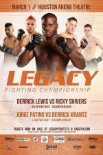 Watch Legacy Fighting Championship 18 Letmewatchthis