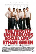 Watch The Mostly Unfabulous Social Life of Ethan Green Letmewatchthis