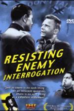 Watch Resisting Enemy Interrogation Letmewatchthis