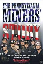 Watch The Pennsylvania Miners' Story Letmewatchthis