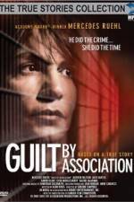 Watch Guilt by Association Letmewatchthis