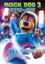 Watch Rock Dog 3: Battle the Beat Letmewatchthis