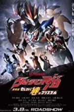 Watch Ultraman R/B the Movie: Select! The Crystal of Bond Letmewatchthis