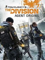 Watch The Division: Agent Origins Letmewatchthis