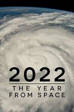 Watch 2022: The Year from Space (TV Special 2023) Letmewatchthis