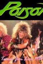 Watch Poison: Nothing But A Good Time! Unauthorized Letmewatchthis