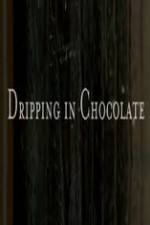 Watch Dripping in Chocolate Letmewatchthis