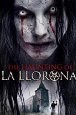 Watch The Haunting of La Llorona Letmewatchthis