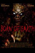 Watch Born of Earth Letmewatchthis