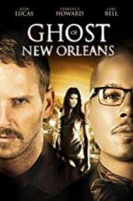 Watch Ghost of New Orleans Letmewatchthis
