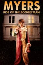 Watch Myers Rise of the Boogeyman 2011 Letmewatchthis