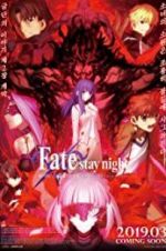 Watch Gekijouban Fate/Stay Night: Heaven\'s Feel - II. Lost Butterfly Letmewatchthis