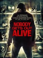 Watch Nobody Gets Out Alive Letmewatchthis
