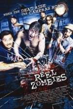 Watch Reel Zombies Letmewatchthis