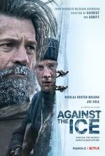 Watch Against the Ice Letmewatchthis