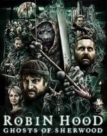 Watch Robin Hood: Ghosts of Sherwood Letmewatchthis