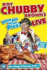 Watch Roy Chubby Brown Live - Who Ate All The Pies? Letmewatchthis