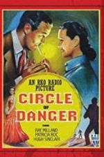 Watch Circle of Danger Letmewatchthis