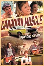 Watch Canadian Muscle Letmewatchthis