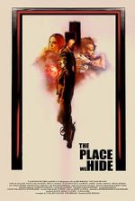 Watch The Place We Hide Letmewatchthis